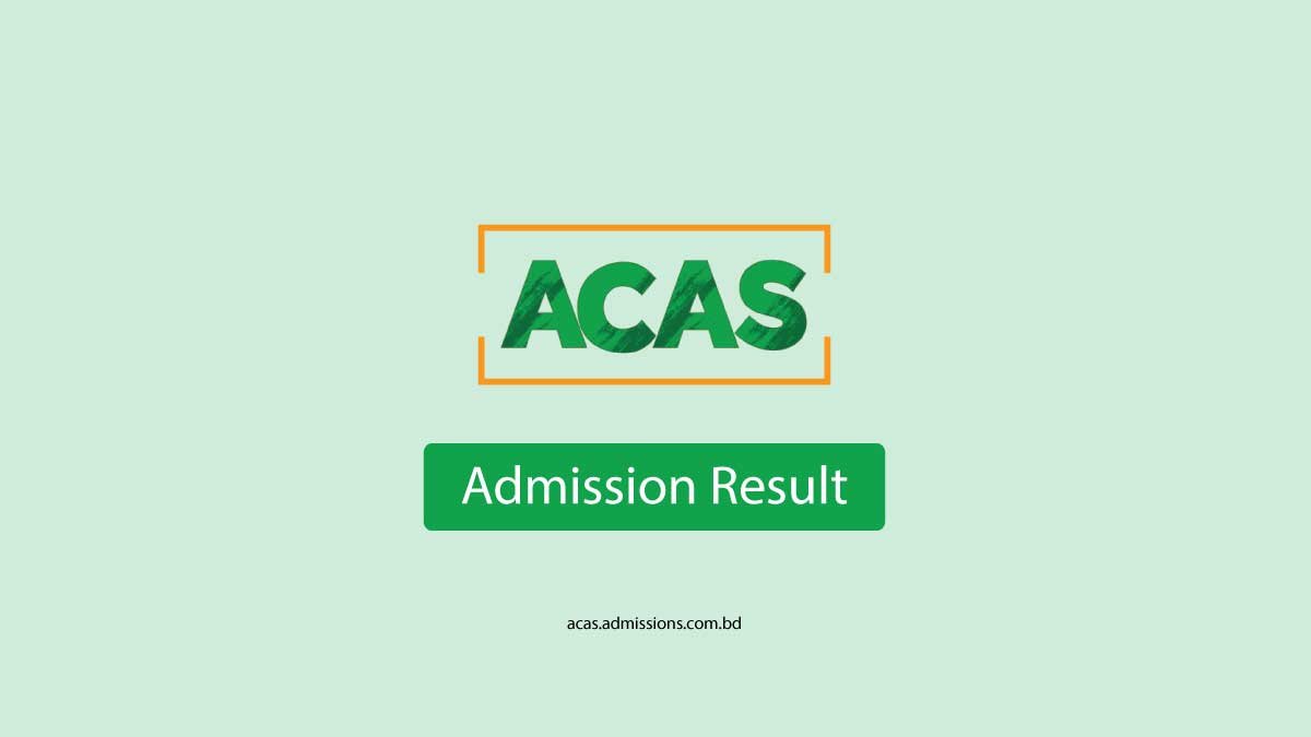 ACAS Admission Result